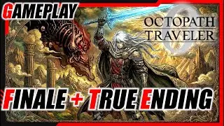 OCTOPATH TRAVELER 0 FINAL BOSS + TRUE ENDING - GAMEPLAY ITALIANO by FRANKIE