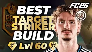 ЛУЧШАЯ СБОРКА НАПАДАЮЩЕГО *МАКСИМАЛЬНЫЙ УРОВЕНЬ 60* | СБОРКА БОЛЛЕРА EA FC 26 PRO CLUBS