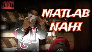 $UN BOB - MATLAB NAHI (OFFICIAL VIDEO)@hsdbeats#HAQBAJ#MATLABNAHI