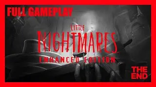 Little Nightmares | FULL Game - Walkthrough No Commentary