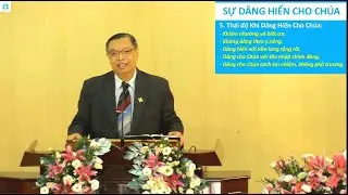 SỰ DÂNG HIẾN CHO CHÚA ( II Cô-rinh-tô 9: 7 ) | BÀI GIẢNG TIN LÀNH | MỤC SƯ ĐINH THUẬN | BÌNH THUẬN