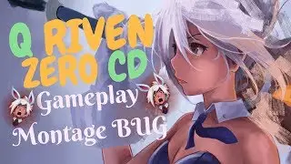 CRAZY Q RIVEN 0 CD | GAMEPLAY MONTAGE BUG | PBE Patch 8.8