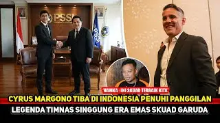 SKUAD TERMEWAH TIMNAS!! Cyrus Margono penuh panggilan~Hamka Hamzah dukung keputusan John Herdman