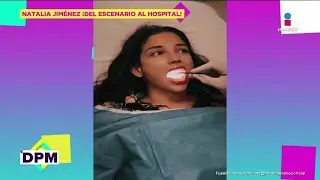 ¡Natalia Jiménez al HOSPITAL tras cantar junto a Mía Rubín por un problema en cuerdas vocales! | DPM