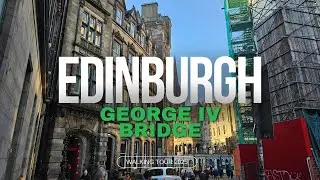 A History Scenic Walk Through Edinburgh's George IV Bridge. Discover beauty of Edinburgh Scotland.