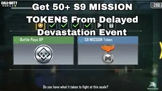 Get 50+ S9 MISSION TOKENS From Delayed Devastation Event Cod Mobile