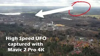 High Speed UFO captured with Mavic 2 Pro 4K - Turenki Finland - Oct 24, 2019