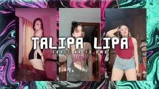 DJ VIRAL TIKTOK💥 TA LIPA LIPA - (Farel Halid Rmx)Nwrmx2k25