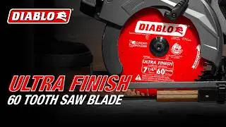 Diablo Ultra Finish 60 Tooth Saw Blade