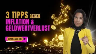 3 Tipps gegen Inflation und Geldwertverlust - Schutze dein Business und deine Zukunft!