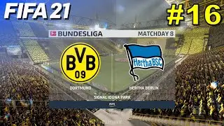 Borussia Dortmund Career Mode #16: vs. Hertha BSC - FIFA 21 | PS5
