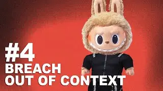 Breach lyrics out of context 4
