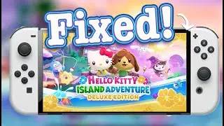 Hello Kitty Island Adventure Finally Fixed on Switch! & Bowblossoms Extended
