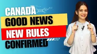 Canada SDS New Rules Confirmed | All You Need To Know | THINK SMART | ANJNA THAKUR VERMA |