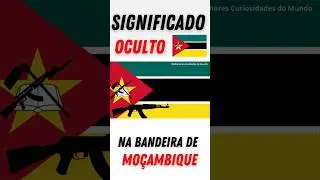 Hidden Meaning in the Flag of Mozambique, Africa... #curiosities #africa