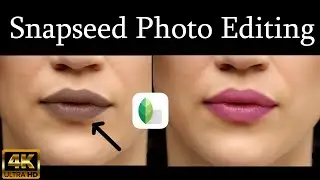 Lip color change photo editing in snapseed - snapseed photo editing; #pinklips #viraleditz #redlips