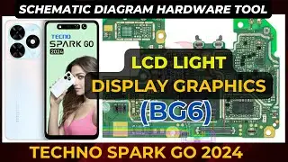 Techno spark go 2024 BG6 LCD Display Light & Graphics Not Working?  Hardware Solution  Diagram | DMR