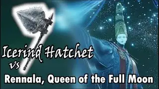 Elden Ring, Is The ICERIND HATCHET Good Against: Rennala, Queen of the Full Moon?