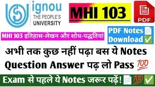 IGNOU MA History 2nd Year 103 Guess Paper / MHI 103 Important Question With Answer Explain Exam 📄✅💯