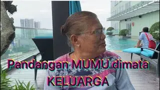 “MUMU” DIMATA KELUARGA