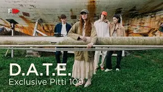 D.A.T.E. - PITTI UOMO 109 Exclusive Interview - Fashion Channel Chronicle