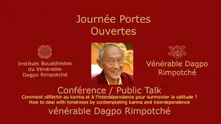 Public Talk: How to deal with loneliness by contemplating karma and interdependence