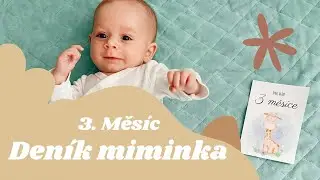 DENÍK MIMINKA 3.MĚSÍC | zájem o hračky,