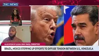 Brazil, Mexico Steeping Up Efforts To Diffuse Tension Between US, Venezuela