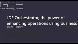 JD Edwards Orchestrator, the Power of Enhancing Operations Using Business Logic