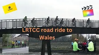 Alans Road Ride to Wales with the LRTCC crew