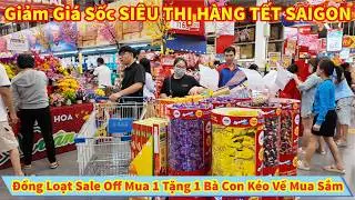 Giảm Giá Sốc SIÊU THỊ HÀNG TẾT SAIGON Đồng Loạt Sale Off Mua 1 Tặng 1 Bà Con Kéo Về Mua Sắm