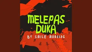 Melepas Duka