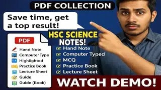 HSC Science সকল বিষয়ের নোটস ডেমো | All Subject Notes Demo | Handwritten, CQ/MCQ, Suggestion, Guide |