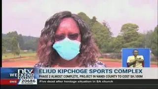 Second phase of Eliud Kipchoge complex in Nandi approaches completion