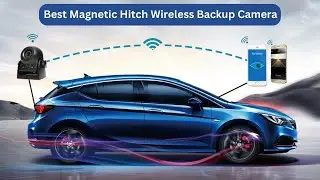 Best Magnetic Hitch Wireless Backup Camera for Gooseneck, RV, Horse, Trailer, Boat, Travel Trailer