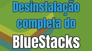 How to completely uninstall Bluestacks from your computer? 2023
