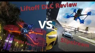 Liftoff DLC Review Slipstream vs Night Fever Обзор дополнений  | #liftoff