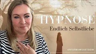 Einschlaf Hypnose Meditation (Sehr Stark) + 100 Selbstliebe Suggestionen Schlaf in wenigen Minuten