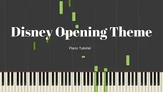 Disney Opening Theme Tutorial [Synthesia]
