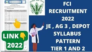FCI JE , DEPOT , AG3 GEN / DEPOT  RECRUITMENT 2022 SYLLABUS PATTERN TIER 1 & 2 ALL DETAILED LINK 👇