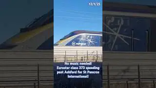 Eurostar speeding past Ashford International! #eurostar #class373