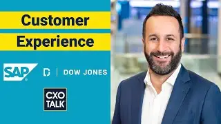 Experience Management and Customer Experience with SAP and WSJ (CXOTalk)