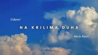 Na krilima Duha: Kakva je bila Isusova duhovnost? - don Mladen Parlov (NAJAVA NOVE EMISIJE)