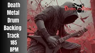 185 BPM Death Metal Drum Track &ndash; Fast, Intense Drive