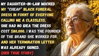 At my husband&rsquo;s funeral, my daughter-in-law mocked my dress. She had no idea who I was.