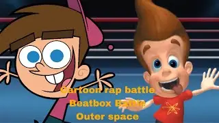 Cartoon rap, battle beatbox battle outer space : Episode 7 Timmy vs Jimmy ￼￼￼￼