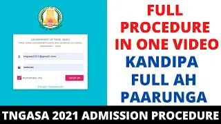 TNGASA 2021 COUNSELLING FULL PROCEDURE| TAMILNADU GOVERNMENT ARTS AND SCIENCE COUNSELLING|MR.EXPLAIN