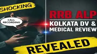 RRB Kolkata DV and medical review🧐😳 #rrbkolkata #alpdv #alpmedical #kolkata 
