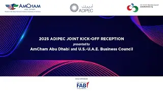 ADIPEC 2025 Joint Kick Off Reception Highlights Video