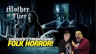 MOTHER OF FLIES (2025) Horror Movie Review - Modern Folk Horror lands on SHUDDER